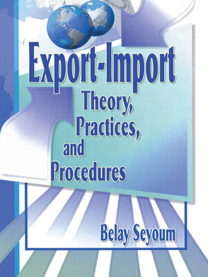 cover image of Export-Import Theory, Practices, and Procedures